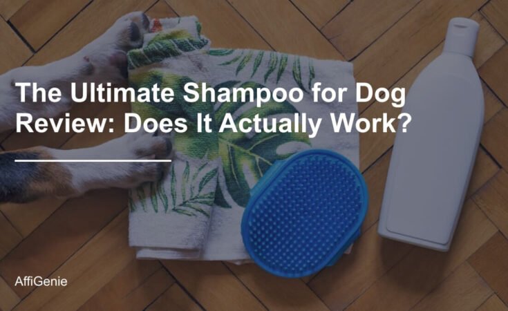 The Ultimate Shampoo for Dog Review: Does It Actually Work?
